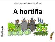 Contos da rata Luisa. A hortiña